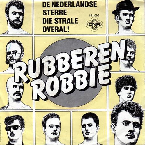 Single - Rubberen Robbie - De Nederlandse Sterre Die Strale, Cd's en Dvd's, Vinyl | Nederlandstalig, Verzenden