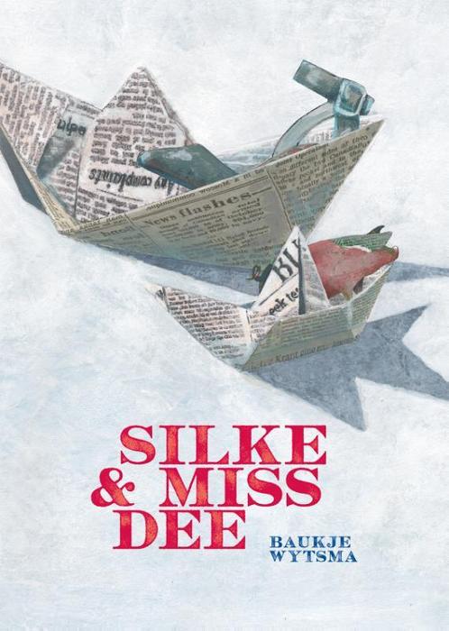 Silke & Miss Dee 9789493159235 Baukje Wytsma, Boeken, Kinderboeken | Jeugd | 10 tot 12 jaar, Zo goed als nieuw, Verzenden