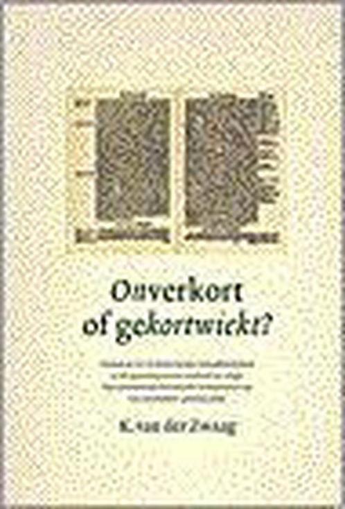 ONVERKORT OF GEKORTWIEKT 9789050309653 K. van der Zwaag, Boeken, Godsdienst en Theologie, Zo goed als nieuw, Verzenden