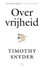 Over Vrijheid | Timothy Snyder, Ophalen of Verzenden, Nieuw, Timothy Snyder