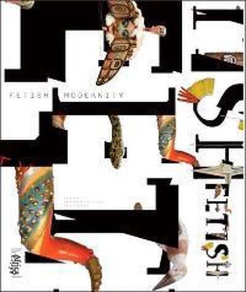 Boek Fetish modernity 9789074752947, Boeken, Geschiedenis | Wereld, Zo goed als nieuw, Verzenden