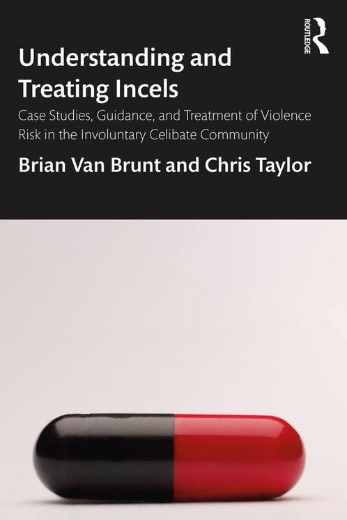 9780367417482 Understanding and Treating Incels, Boeken, Studieboeken en Cursussen, Nieuw, Verzenden