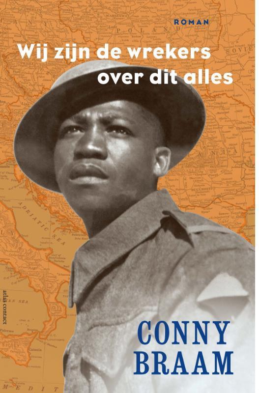 Wij zijn de wrekers over dit alles 9789025451639 Conny Braam, Boeken, Romans, Gelezen, Verzenden