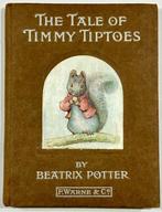 Beatrix Potter - The Tale of Timmy Tiptoes - 1911