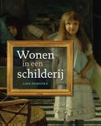 Wonen in een schilderij | 9789492052254 | Lida Dijkstra, Boeken, Zo goed als nieuw, Lida Dijkstra