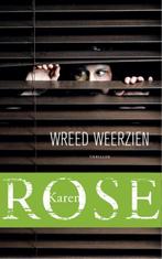 Wreed weerzien  -  Karen Rose, Boeken, Verzenden, Gelezen, Karen Rose
