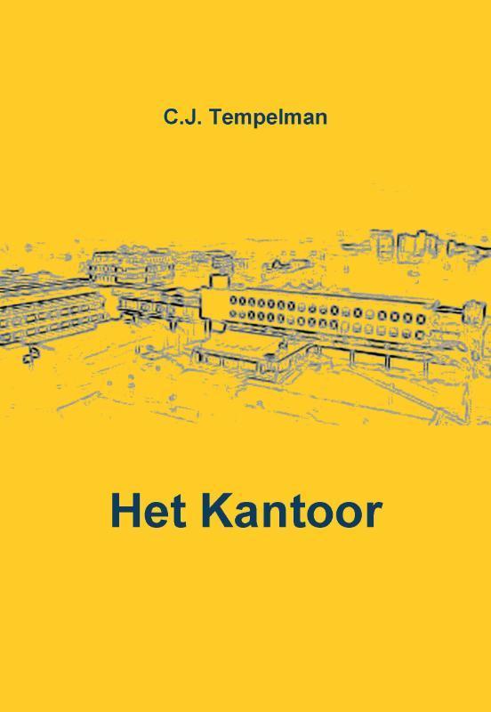 Het kantoor 9789080487215 C.J. Tempelman, Boeken, Hobby en Vrije tijd, Gelezen, Verzenden