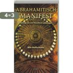 Het Abrahamitische manifest 9789059113121 B. Hoffschulte, Verzenden, Zo goed als nieuw, B. Hoffschulte