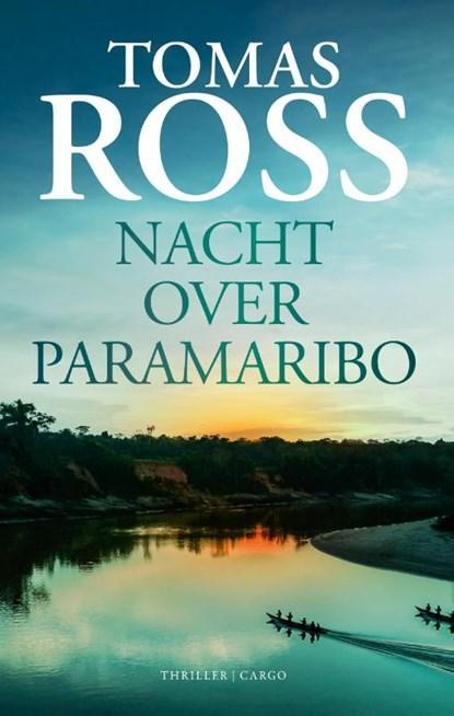 Nacht over Paramaribo | Tomas Ross | 9789403136691, Boeken, Thrillers, Zo goed als nieuw