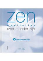 Zen meditaties over moeder zijn Roni Jay, Boeken, Verzenden, Zo goed als nieuw