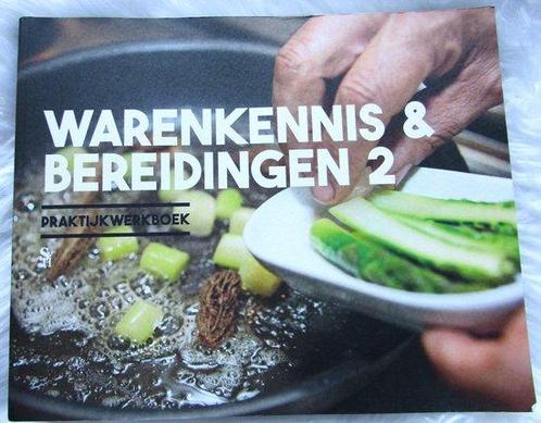 WERKBOEK WARENKENNIS EN BEREIDINGEN 2 9789052110950, Boeken, Wetenschap, Zo goed als nieuw, Verzenden