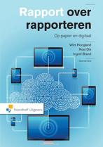 Rapport over rapporteren, 9789001829995, Boeken, Studieboeken en Cursussen, Verzenden, Zo goed als nieuw, Studieboeken