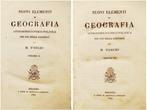 Foschi Matteo. - Geografia Astronomico-Fisico-Politica. -, Antiek en Kunst