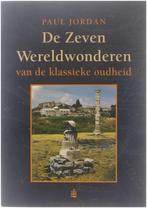 9789043011983 De Zeven Wereldwonderen | Tweedehands, Boeken, Gelezen, Paul Jordan, Verzenden