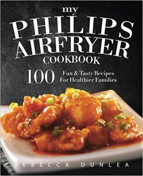 9781945056024 My Philips AirFryer Cookbook, Boeken, Kookboeken, Nieuw, Verzenden