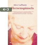 Hersenspinsels 9789022959718 Alice LaPlante, Boeken, Verzenden, Zo goed als nieuw, Alice LaPlante