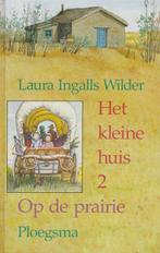 Het kleine huis / 2 Op de prairie / Het kleine huis / 2, Boeken, Verzenden, Zo goed als nieuw, L. Ingalls Wilder