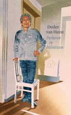 Parkeren in Hilversum 9789028233096 Detlev van Heest, Verzenden, Gelezen, Detlev van Heest
