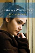 Licht in de nacht 9789059776630 Gerda van Wageningen, Verzenden, Gelezen, Gerda van Wageningen