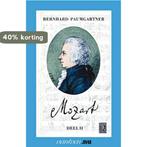 Mozart II 9789031503698 B. Paumgartner, Boeken, Verzenden, Zo goed als nieuw, B. Paumgartner