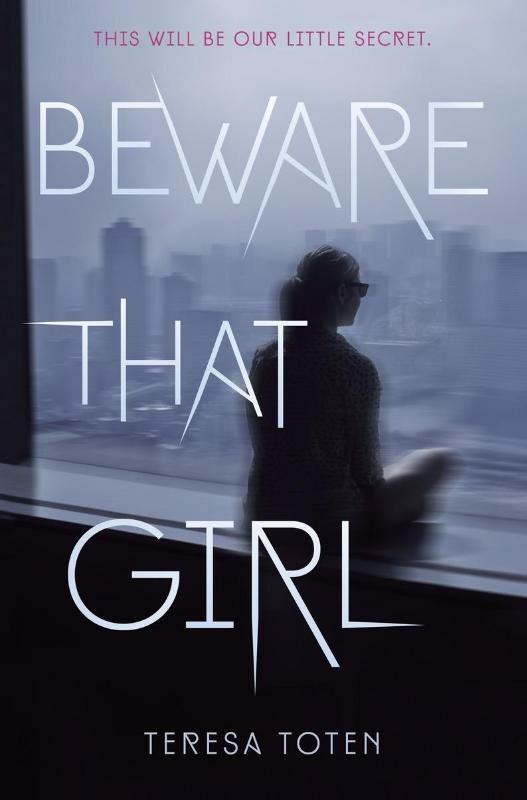 Beware That Girl 9781524700324 Teresa Toten, Boeken, Taal | Engels, Gelezen, Verzenden