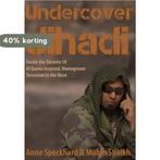 Undercover Jihadi 9781935866596 Anne Speckhard, Boeken, Verzenden, Gelezen, Anne Speckhard