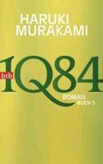 1Q84 (Buch 3) 9783442743636 Haruki Murakami, Boeken, Verzenden, Zo goed als nieuw, Haruki Murakami