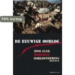 Eeuwige Oorlog 9789056174941 F. Decat, Verzenden, Zo goed als nieuw, F. Decat