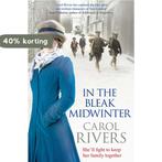 In The Bleak Midwinter 9781847398413 Carol Rivers, Verzenden, Gelezen, Carol Rivers