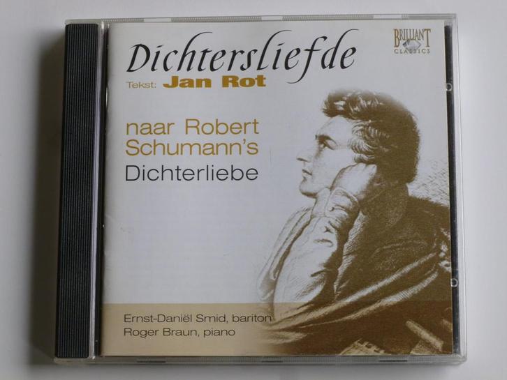 Robert Schumann / Jan Rot - Dichtersliefde, Cd's en Dvd's, Cd's | Klassiek, Zo goed als nieuw, Verzenden