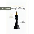 The Essence of Strategic Giving 9780226266275 Peter Frumkin, Verzenden, Gelezen, Peter Frumkin