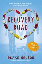 Recovery Road 9780545107303 Blake Nelson, Verzenden, Gelezen, Blake Nelson