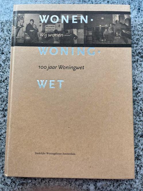 Wij wonen – 100 jaar Woningwet, Boeken, Geschiedenis | Vaderland, 20e eeuw of later, Gelezen, Verzenden