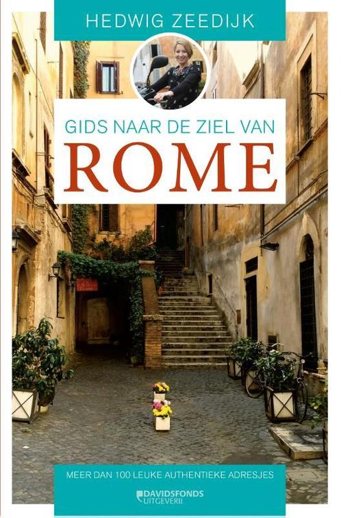 Gids naar de ziel van Rome 9789059087484 Hedwig Zeedijk, Boeken, Reisgidsen, Zo goed als nieuw, Verzenden