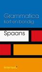 Grammatica kort en bondig Spaans 9789054517368