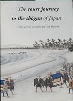 The court journey to the Shogun of Japan 9789074822183, Verzenden, Zo goed als nieuw, M. Forrer