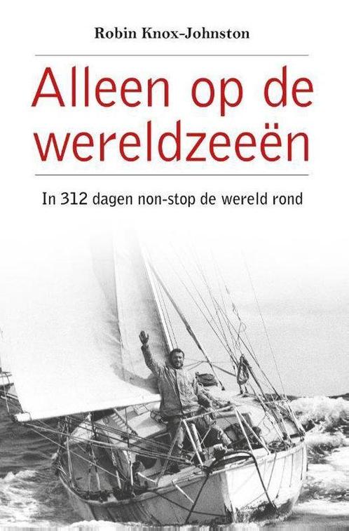 Boek: Alleen op de wereldzeeën - (als nieuw), Boeken, Sportboeken, Zo goed als nieuw, Verzenden