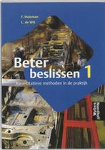 9789001408978 Beter beslissen 1 | Tweedehands, Verzenden, Zo goed als nieuw, F. Huisman