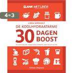 De koolhydraatarme 30 dagen boost 9789048314836, Verzenden, Gelezen, Linda Nordholt