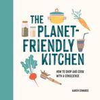 The Planet-Friendly Kitchen 9781787836914 Karen Edwards, Verzenden, Zo goed als nieuw, Karen Edwards