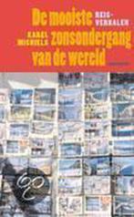 De mooiste zonsondergang van de wereld 9789052407227, Verzenden, Zo goed als nieuw, K. Michiels