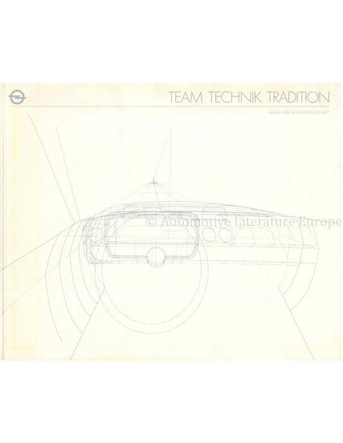 OPEL: TEAM TECHNIK TRADITION, Boeken, Auto's | Boeken, Opel