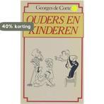 Ouders en kinderen - Corte 9789061525011 Corte, Boeken, Verzenden, Gelezen, Corte