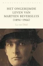 Het ongerijmde leven van Martien Beversluis (1894-1966), Verzenden, Zo goed als nieuw, Lo van Driel