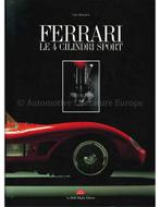 FERRARI, LE 4 CILINDRI SPORT, Boeken, Auto's | Boeken, Nieuw, Ferrari, Author