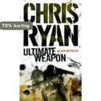 Ultimate Weapon 9780099492146 Chris Ryan, Boeken, Verzenden, Gelezen, Chris Ryan