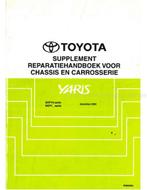 2001 TOYOTA YARIS CHASSIS EN CARROSSERIE WERKPLAATSHANDBOEK, Auto diversen, Handleidingen en Instructieboekjes