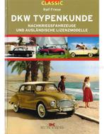 DKW TYPENKUNDE, NACHKRIEGSFAHRZEUGE UND AUSLÄNDISCHE, Nieuw, Author