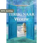 Terug naar Wouw 9789082479102 Karin Martens, Boeken, Verzenden, Gelezen, Karin Martens