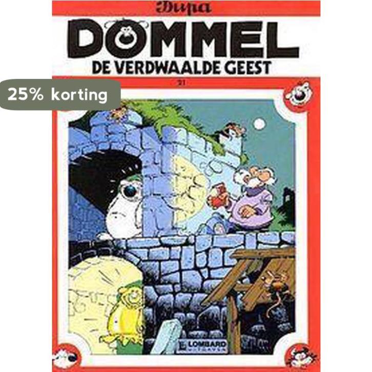 De verdwaalde geest / Dommel / 21 9789064217609 Dupa, Boeken, Overige Boeken, Gelezen, Verzenden